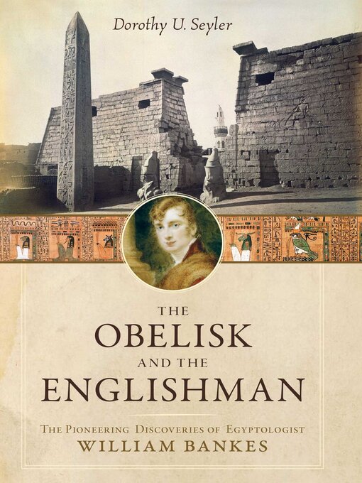 Title details for Obelisk and the Englishman by Dorothy U. Seyler - Available